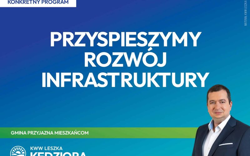 Przyspieszymy rozwoj infrastruktury